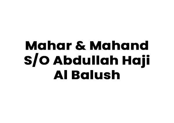 1-Mahar & Mahand S-O Abdullah Haji Al Balush